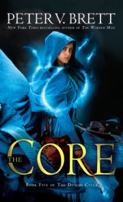 The Core: Book Five of The Demon Cycle