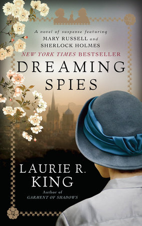 Dreaming Spies by Laurie R. King