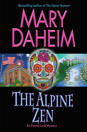 The Alpine Zen by Mary Daheim