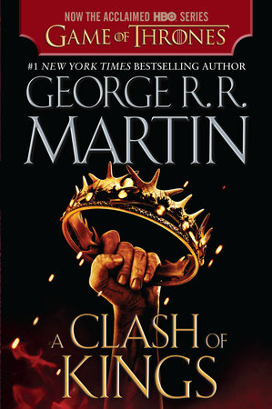 A Clash of Kings (HBO Tie-in Edition) by George R. R. Martin