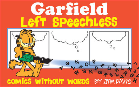 Garfield Left Speechless by Jim Davis