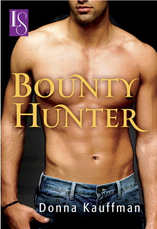 Bounty Hunter by Donna Kauffman