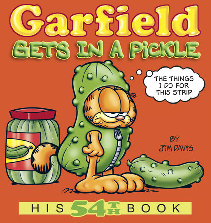 Garfield Gets in a Pickle by Jim Davis