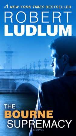 The Bourne Supremacy by Robert Ludlum