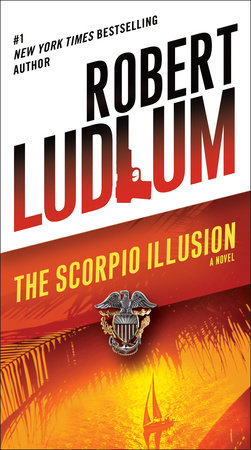 The Scorpio Illusion by Robert Ludlum