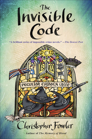 The Invisible Code by Christopher Fowler