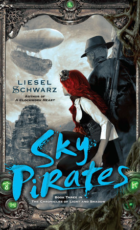 Sky Pirates by Liesel Schwarz