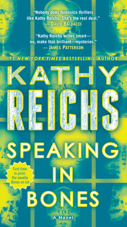 Speaking in Bones by Kathy Reichs