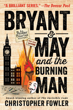 Bryant & May and the Burning Man by Christopher Fowler