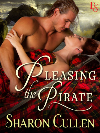 Pleasing the Pirate by Sharon Cullen