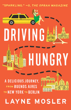 Driving Hungry by Layne Mosler