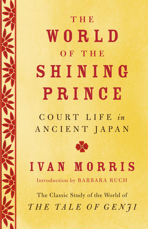 The World of the Shining Prince by Ivan Morris