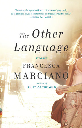 The Other Language by Francesca Marciano