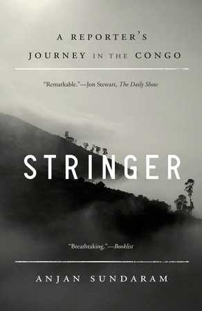 Stringer by Anjan Sundaram
