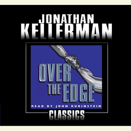 Over the Edge by Jonathan Kellerman