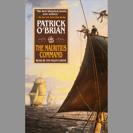 The Mauritius Command by Patrick O'Brian