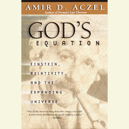 God's Equation by Amir D. Aczel