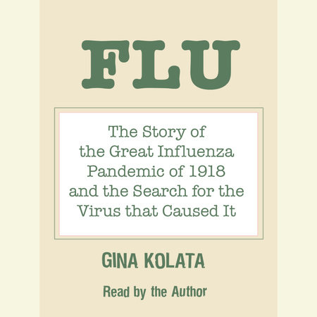 Flu by Gina Kolata