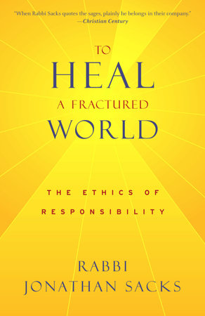 To Heal a Fractured World by Jonathan Sacks