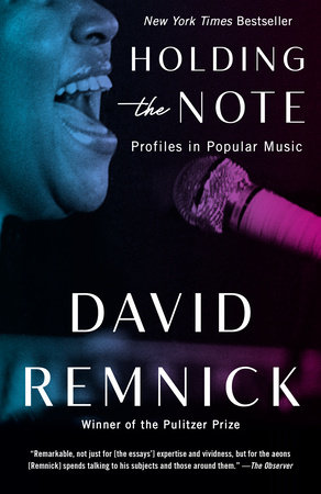 Holding the Note by David Remnick