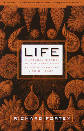 Life by Richard Fortey