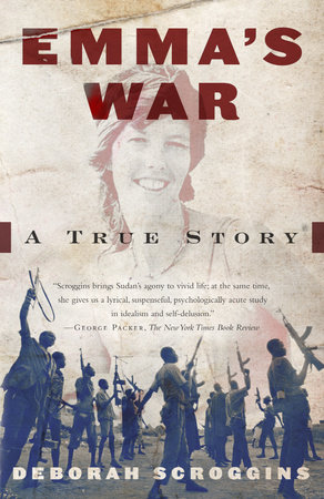 Emma's War by Deborah Scroggins