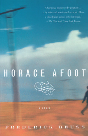 Horace Afoot by Frederick Reuss