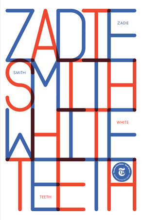 White Teeth by Zadie Smith