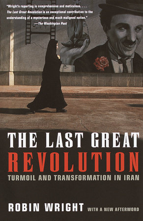 The Last Great Revolution by Robin Wright