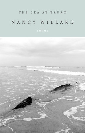 The Sea at Truro by Nancy Willard