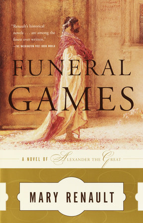 Funeral Games by Mary Renault