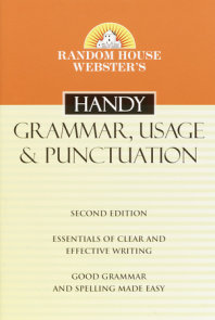 Random House Webster's Handy Grammar, Usage, and Punctuation, Second Edition