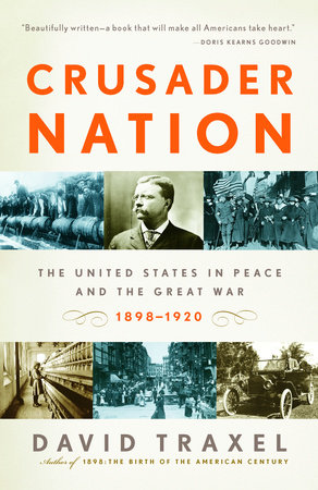 Crusader Nation by David Traxel