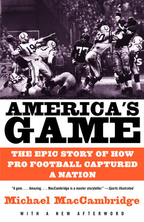 America's Game by Michael MacCambridge
