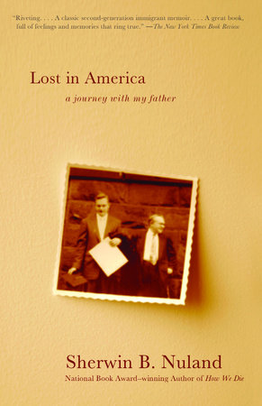 Lost in America by Sherwin B. Nuland
