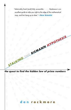 Stalking the Riemann Hypothesis by Dan Rockmore