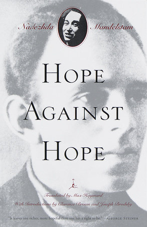 Hope Against Hope by Nadezhda Mandelstam