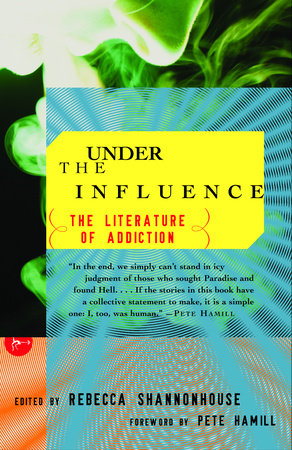 Under the Influence by Rebecca Shannonhouse