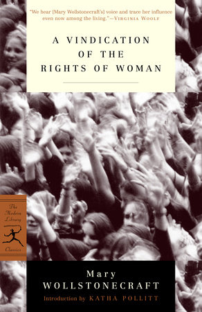 A Vindication of the Rights of Woman by Mary Wollstonecraft