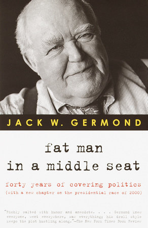 Fat Man in a Middle Seat by Jack W. Germond