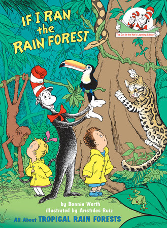 If I Ran the Rain Forest by Bonnie Worth