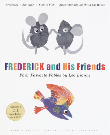 Frederick and His Friends by Leo Lionni