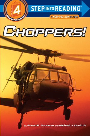Choppers! by Susan Goodman