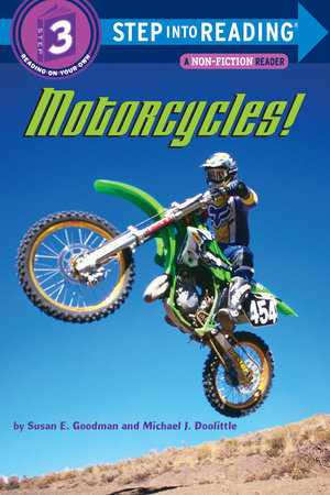 Motorcycles! by Susan E. Goodman