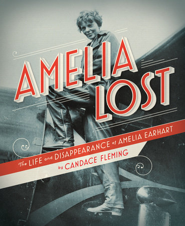 Amelia Lost by Candace Fleming