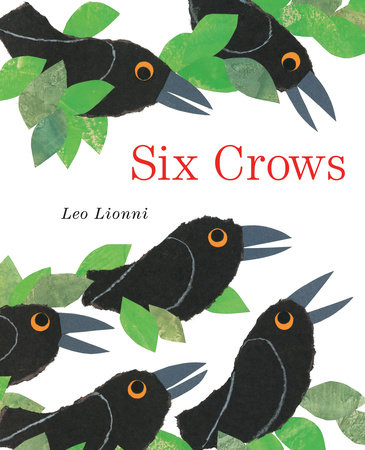 Six Crows by Leo Lionni