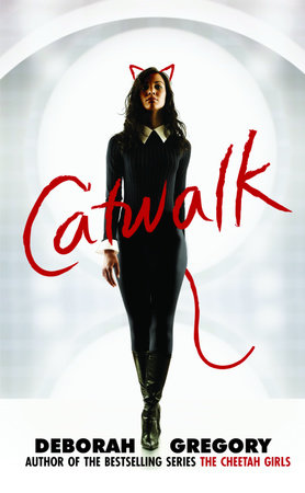 Catwalk by Deborah Gregory