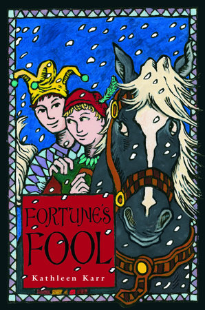 Fortune's Fool by Kathleen Karr
