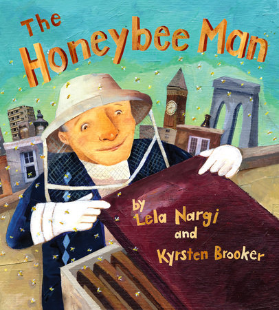 The Honeybee Man by Lela Nargi