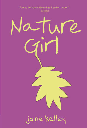 Nature Girl by Jane Kelley